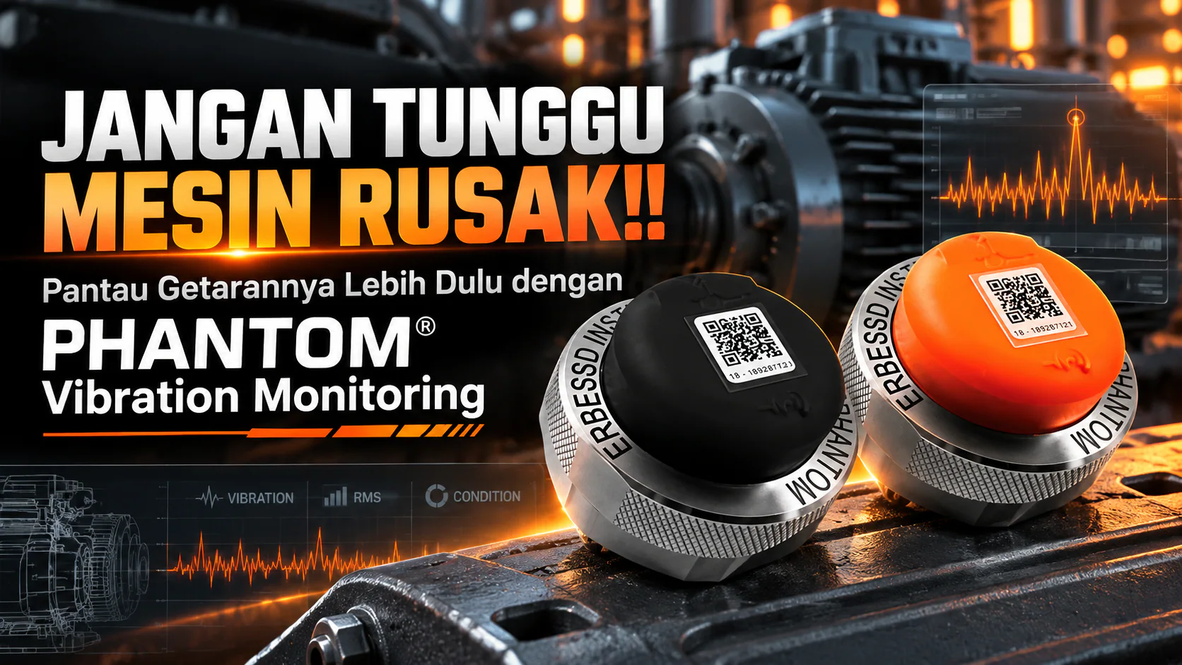 PHANTOM® Wireless Vibration Monitoring: Wireless, Data-Driven Machine Condition Monitoring
